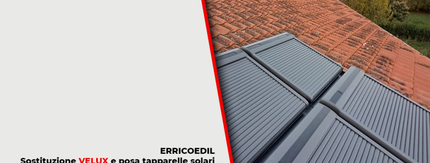ERRICO EDIL - Installatore finestre VELUX - Sostituzione e posa tapparelle solari