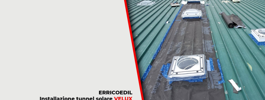 ERRICO EDIL - Installatore finestre VELUX - Tunnel solare